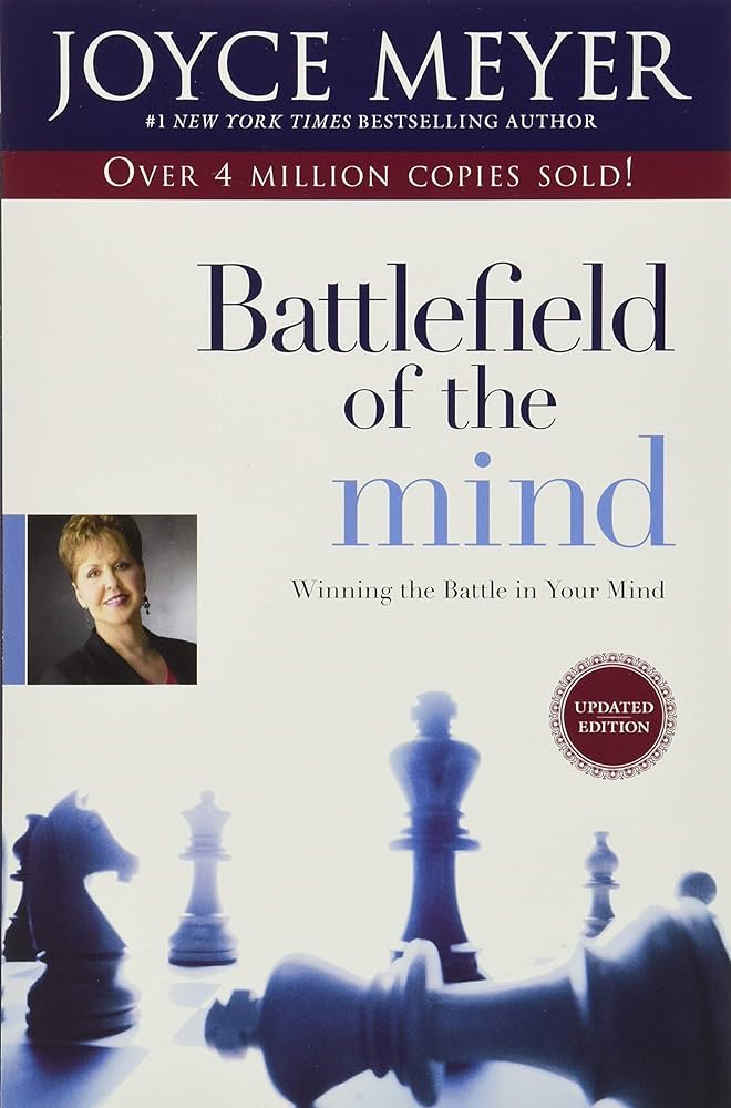 battlefield-of-the-mind Battlefield of the Mind by Joyce Meyer The Mustard Patch mustardpatch.org